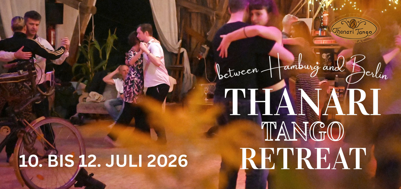 Thanari Tango Retreat